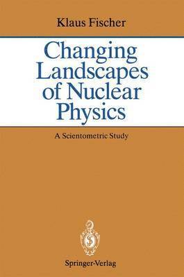 Changing Landscapes of Nuclear Physics 1