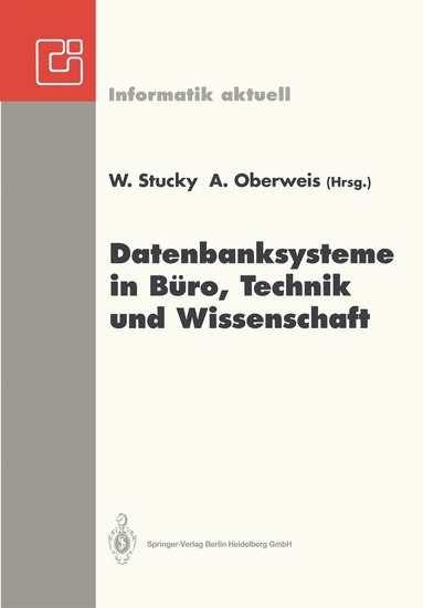 Wolffried Stucky, Andreas Oberweis - Datenbanksysteme in Büro, Technik und Wissenschaft, Häftad