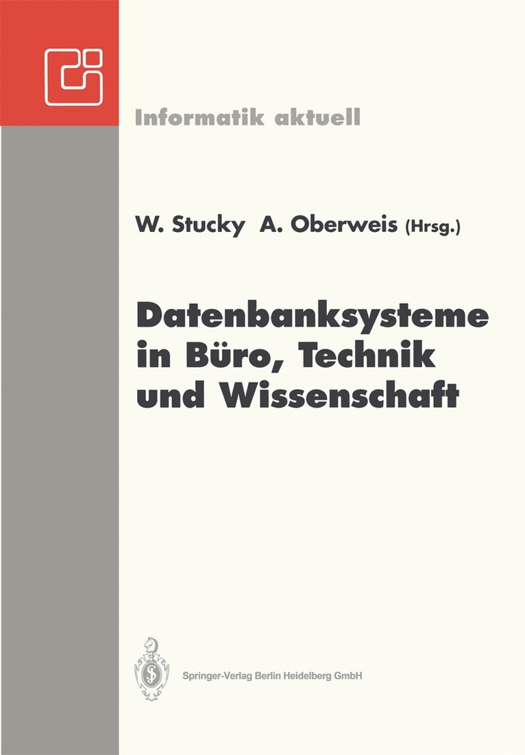 Wolffried Stucky, Andreas Oberweis - Datenbanksysteme in Büro, Technik und Wissenschaft, Häftad