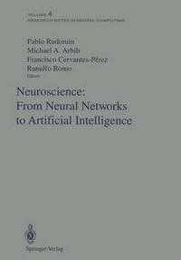 bokomslag Neuroscience: From Neural Networks to Artificial Intelligence