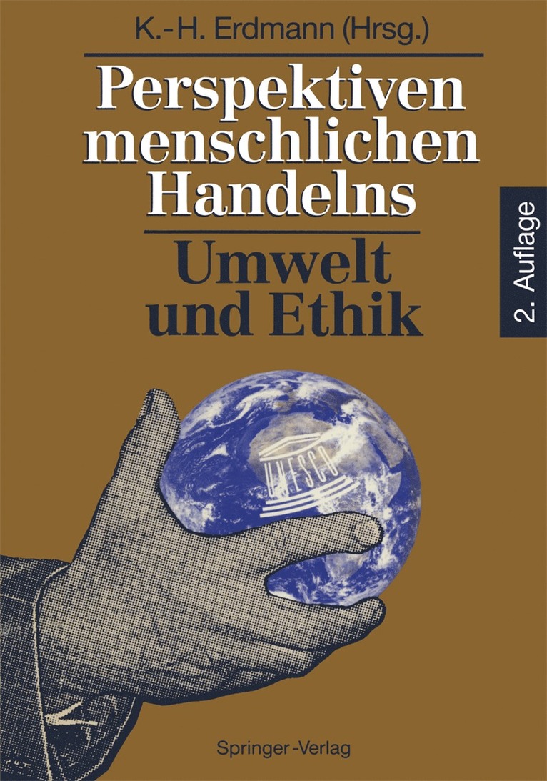 Karl-Heinz Erdmann, Karl-Heinz Erdmann - Perspektiven menschlichen Handelns: Umwelt und Ethik, Häftad