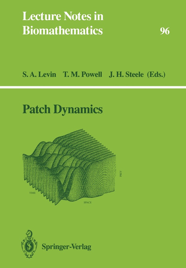 Simon A. Levin, Thomas M. Powell, John H. Steele - Patch Dynamics, Häftad