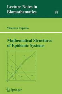 bokomslag Mathematical Structures of Epidemic Systems