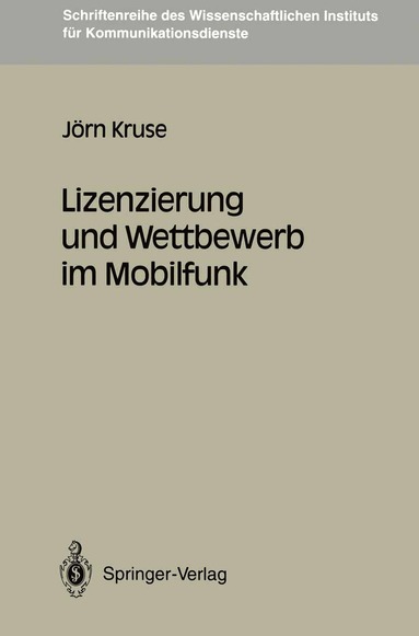 bokomslag Lizenzierung und Wettbewerb im Mobilfunk