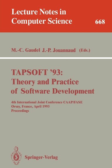 bokomslag TAPSOFT '93: Theory and Practice of Software Development
