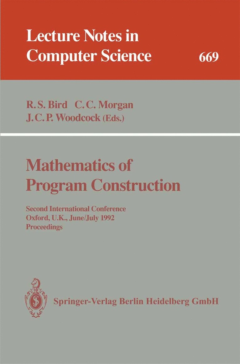 Mathematics of Program Construction