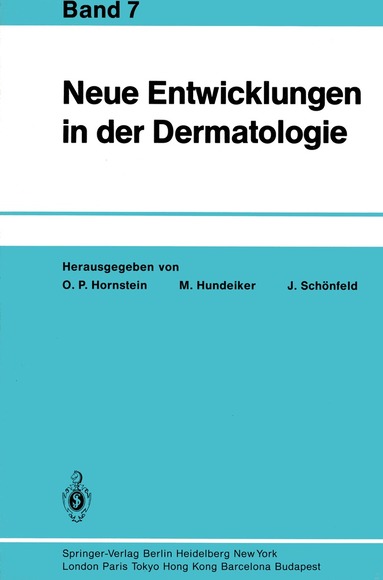 O.P. Hornstein, M. Hundeiker, J. Schönfeld - Neue Entwicklungen in der Dermatologie, Häftad
