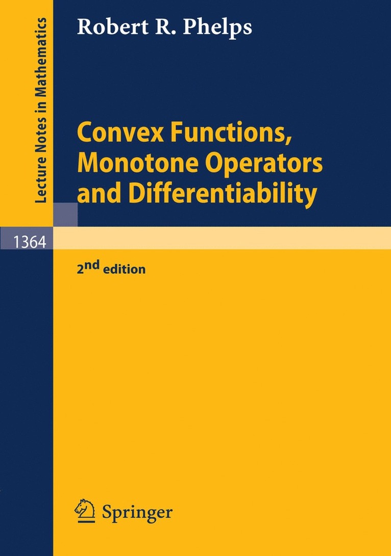 Robert R. Phelps - Convex Functions, Monotone Operators and Differentiability, Häftad
