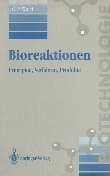 Owen P. Ward, C. Syldatk - Bioreaktionen, Häftad
