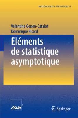 Valentine Genon-Catalot, Dominique Picard, Valentine Genot-Catalot - Eléments de statistique asymptotique, Häftad