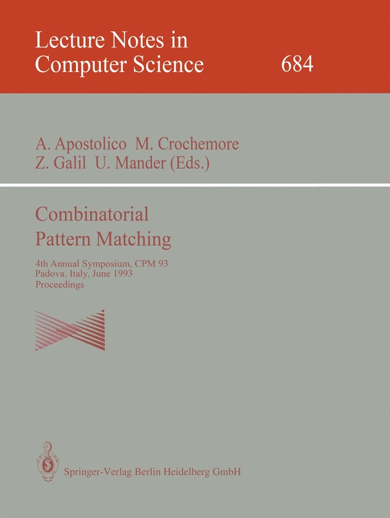Alberto Apostolico, Maxime Crochemore, Zvi Galil, Udi Manber - Combinatorial Pattern Matching, Häftad