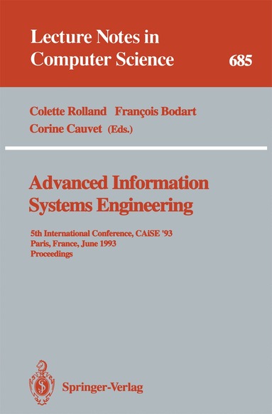 Colette Rolland, Francois Bodart, Corine Cauvet - Advanced Information Systems Engineering, Häftad