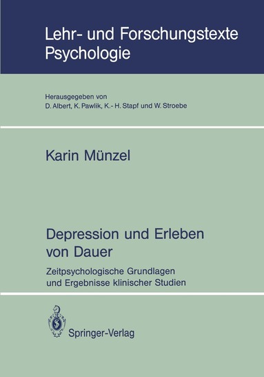 Karin Münzel - Depression und Erleben von Dauer, Häftad