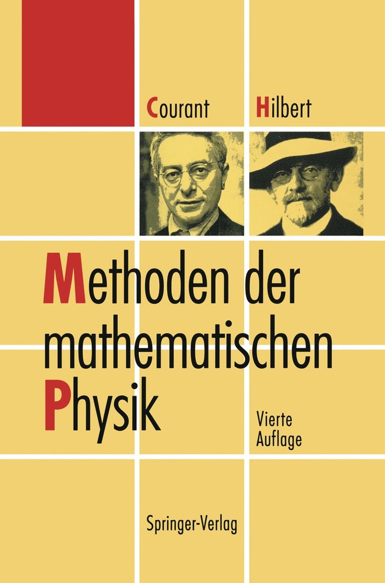 Richard Courant, David Hilbert - Methoden der mathematischen Physik, Inbunden