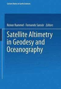 bokomslag Satellite Altimetry in Geodesy and Oceanography