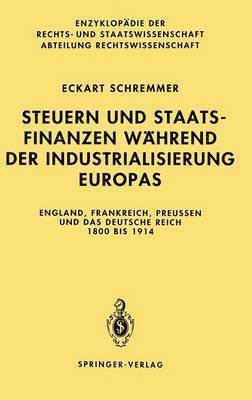 Steuern und Staatsfinanzen während der Industrialisierung Europas