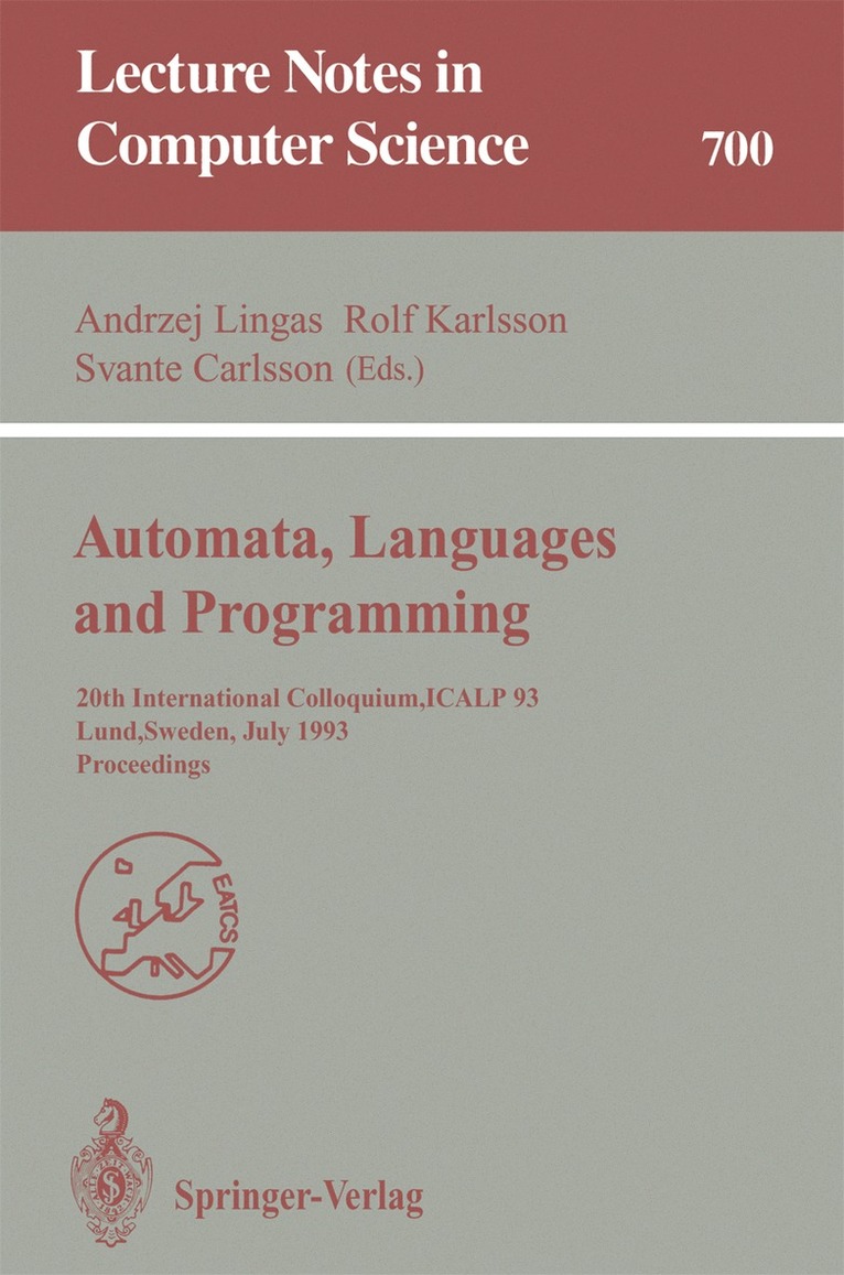 Andrzej Lingas, Rolf Karlsson, Svante Carlsson - Automata, Languages and Programming, Häftad