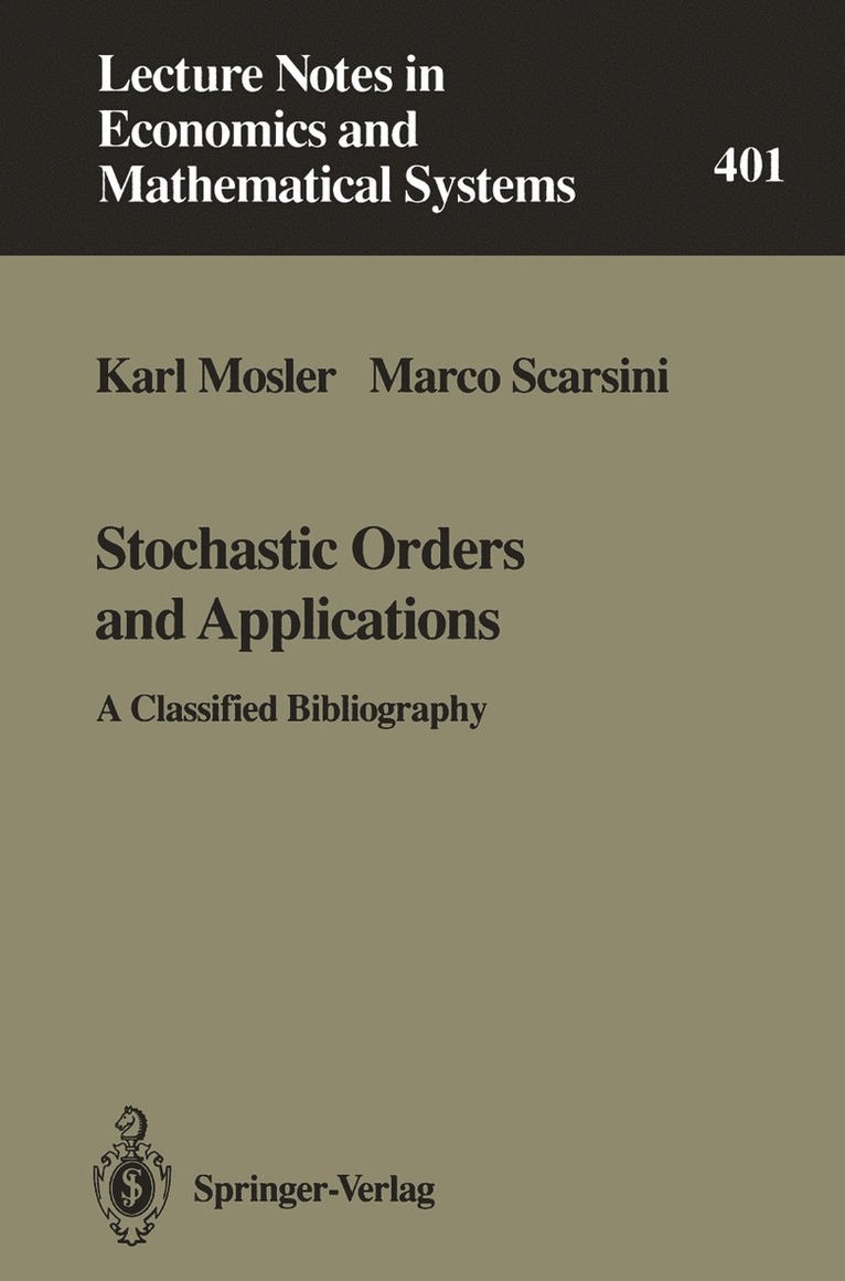 Stochastic Orders and Applications 1