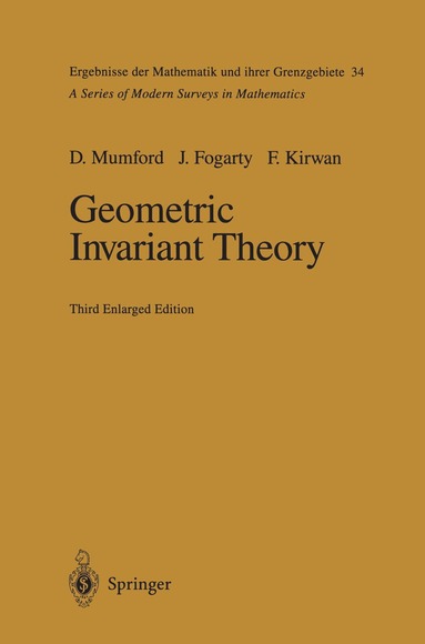 David Mumford, John Fogarty, Frances Kirwan - Geometric Invariant Theory, Inbunden