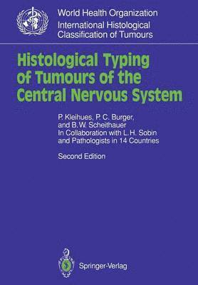 bokomslag Histological Typing of Tumours of the Central Nervous System