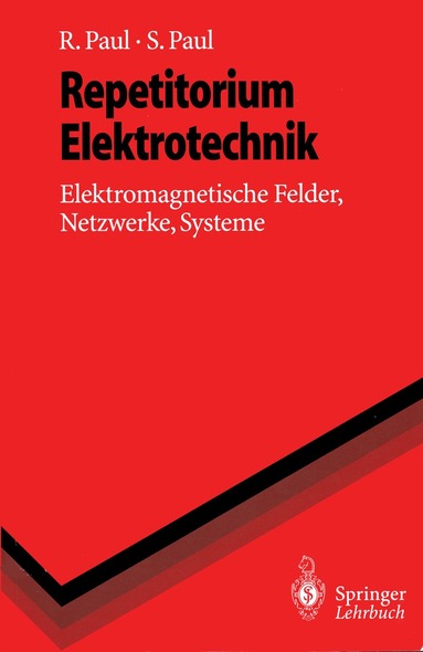 Reinhold Paul, Steffen Paul - Repetitorium Elektrotechnik, Häftad