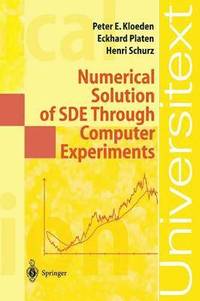 bokomslag Numerical Solution of SDE Through Computer Experiments