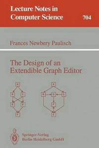 bokomslag The Design of an Extendible Graph Editor