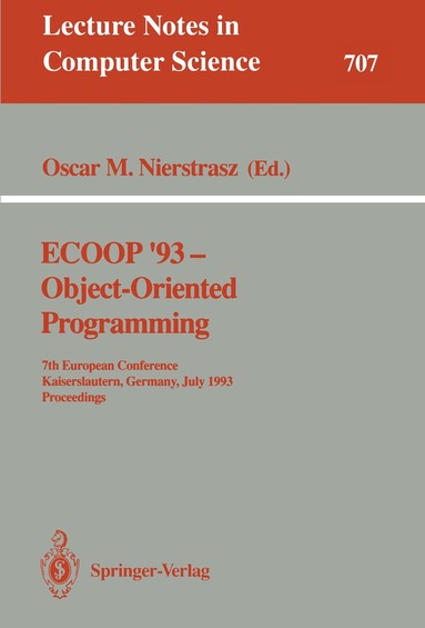 Oscar M. Nierstrasz - ECOOP '93 - Object-Oriented Programming, Häftad