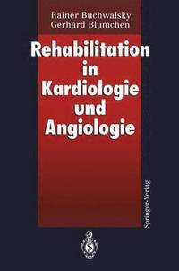 bokomslag Rehabilitation in Kardiologie und Angiologie