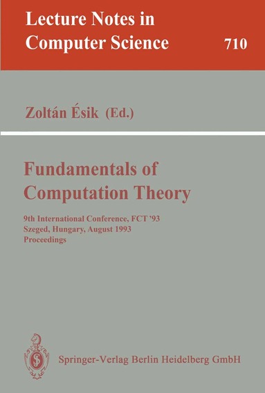 Zoltan Esik - Fundamentals of Computation Theory, Häftad