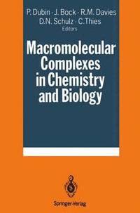 bokomslag Macromolecular Complexes in Chemistry and Biology