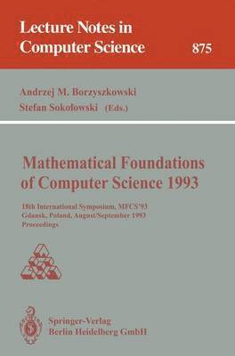bokomslag Mathematical Foundations of Computer Science 1993