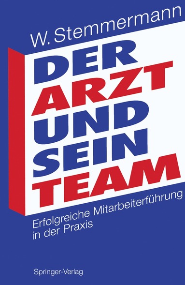 bokomslag Der Arzt und sein Team