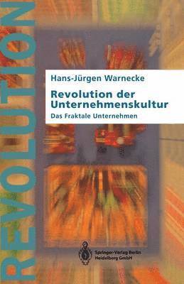 bokomslag Revolution der Unternehmenskultur