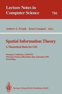 bokomslag Spatial Information Theory: A Theoretical Basis for GIS