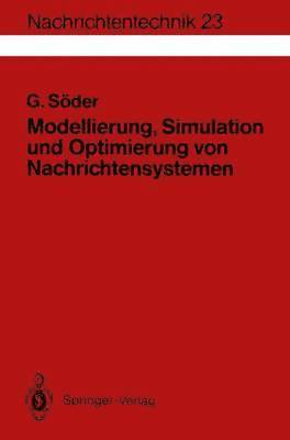 bokomslag Modellierung, Simulation und Optimierung von Nachrichtensystemen