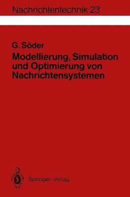 bokomslag Modellierung, Simulation und Optimierung von Nachrichtensystemen