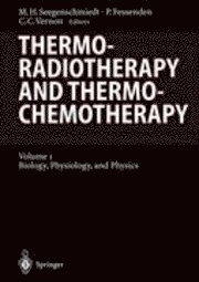 Thermoradiotherapy and Thermochemotherapy 1