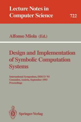 Alfonso Miola - Design and Implementation of Symbolic Computation Systems, Häftad