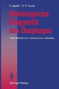 bokomslag Radiologische Diagnostik des sophagus