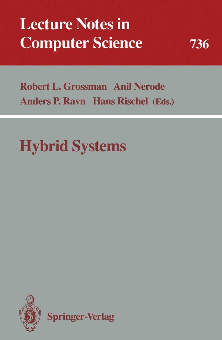 Robert L. Grossman, Anil Nerode, Anders P. Ravn, Hans Rischel - Hybrid Systems, Häftad