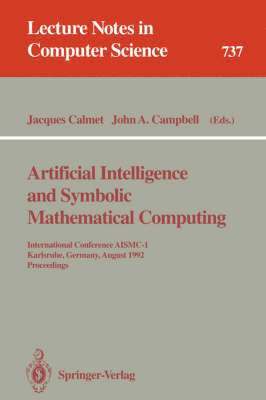 bokomslag Artificial Intelligence and Symbolic Mathematical Computing