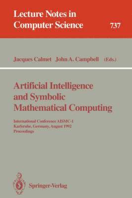 Artificial Intelligence and Symbolic Mathematical Computing 1