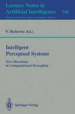 Intelligent Perceptual Systems 1