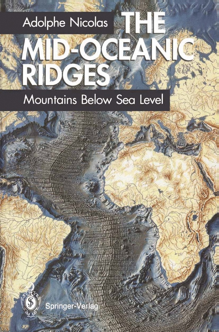 The Mid-Oceanic Ridges 1