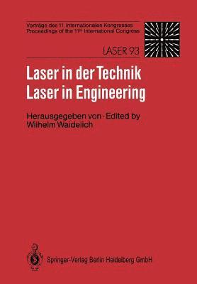Wilhelm Waidelich - Laser in der Technik / Laser in Engineering, Häftad