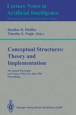 bokomslag Conceptual Structures: Theory and Implementation