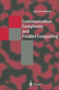 bokomslag Communication Complexity and Parallel Computing