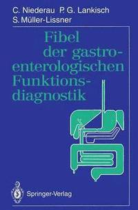 bokomslag Fibel der gastroenterologischen Funktionsdiagnostik