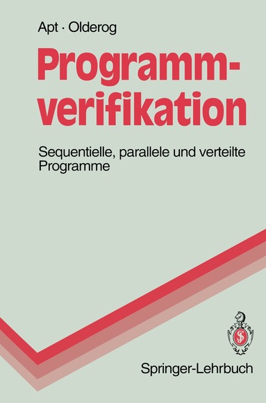 Krzysztof R. Apt, Ernst-Rüdiger Olderog - Programmverifikation, Häftad